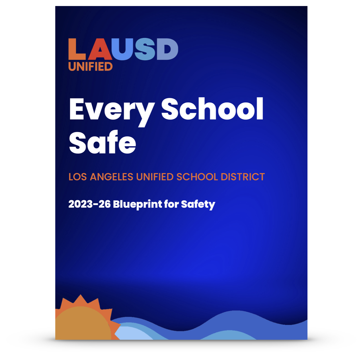 Every School Safe Blue Print for Safety